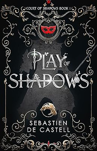 Play of Shadows Court of Shadows Book 1